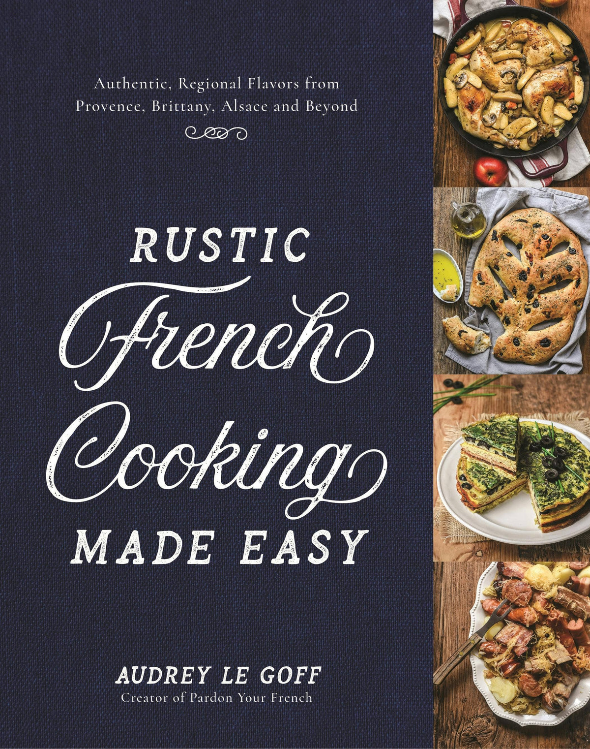 Rustic French Cooking: Authentic Regional Flavors