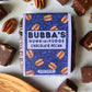 BUBBA'S CHOCOLATE PECAN FUDGE (BUBBA'S BODACIOUS)